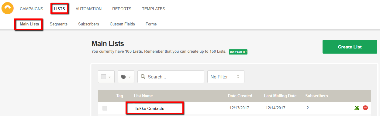 Check your “Tokko Contacts” in your “LISTS” menu in Doppler.