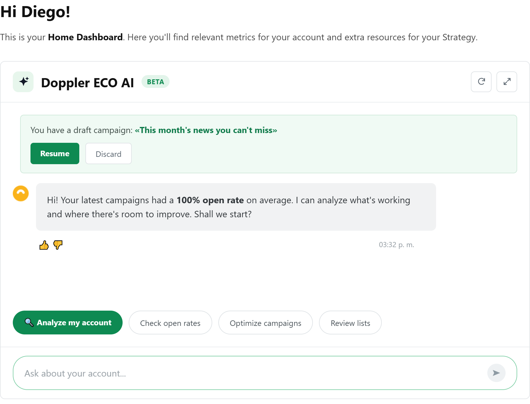 ECO AI on the Home dashboard, below the greeting. If you left a Campaign half-finished, it offers to pick it up right there.